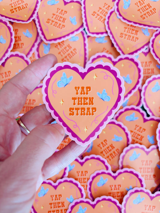 Yap Then Strap Heart Vinyl Sticker LGBTQIA+ Lesbian Sapphic