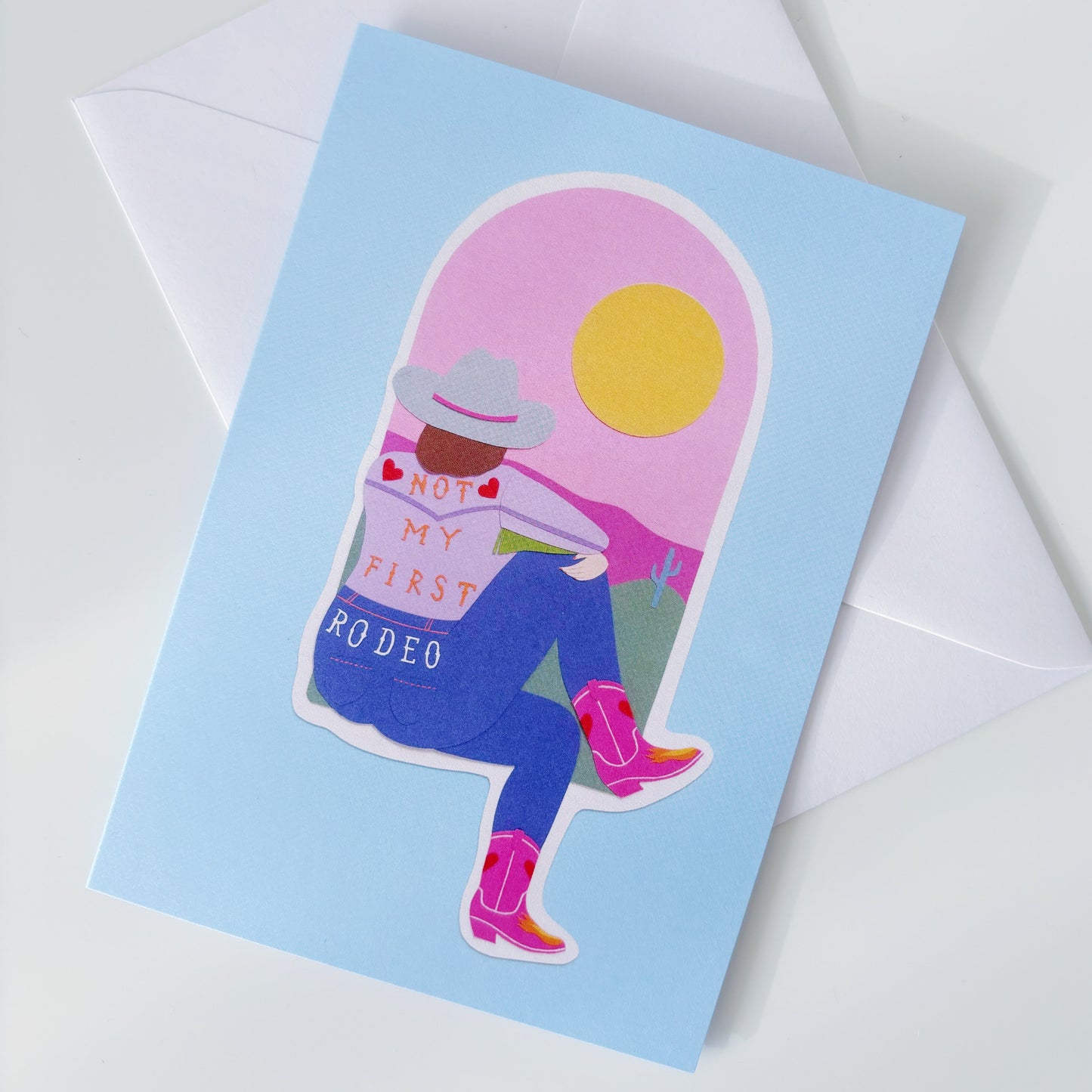 Not My First Rodeo Greeting Card Fun Friendship Western