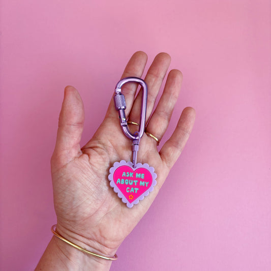 Ask Me About My Cat Carabiner Keyring Bag Charm, Cute, Funny, Pets