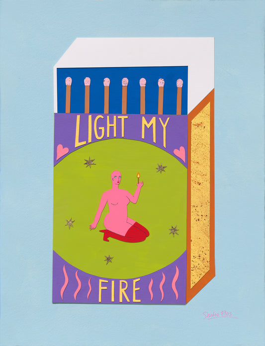 Light My Fire - Fine Art Print