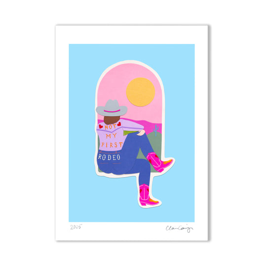 Not My First Rodeo - Fine Art Print